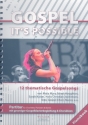 Gospel - It's possible  fr gem Chor (Gospelchor) und Klavier Partitur