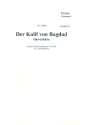 Ouvertre zu 'Der Kalif von Bagdad' fr Orchester (Schulorchester) Partitur