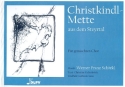 Christkindlmette aus dem Steyrtal fr gem Chor (Volksmusik-Ensemble ad lib) Chorpartitur