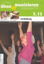 ben und musizieren 3/2013 Fortbildung