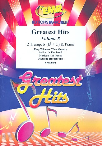 Greatest Hits vol.8: for 2 trumpets and piano (percussion ad lib) score and parts