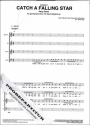 C2522G1 Catch a falling Star f�r gem Chor und Klavier Chorpartitur