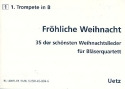 Frhliche Weihnacht fr 4 Blechblser (Ensemble) 1. Stimme in B (Trompete)