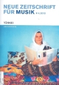 Neue Zeitschrift fr Musik 4/2013 Trkei