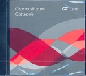 Chormusik zum Gotteslob   CD