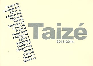 Chant de Taiz 2013-2014 fr gem Chor a cappella Partitur
