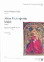 Alma redemptoris mater fr 2 Stimmen, Streicher und Orgel Partitur und Instrumentalstimmen (1-1-1-1)