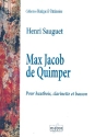 Max Jacob the Quimper pour hautbois, clarinette et bassoon partition et parties