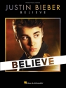 Justin Bieber: Believe songbook piano/vocal/guitar