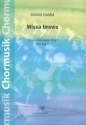 Missa brevis fr gem Chor und Orgel Partitur