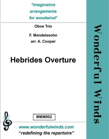 The Hebrides Overture for 2 oboes and cor anglais score and parts