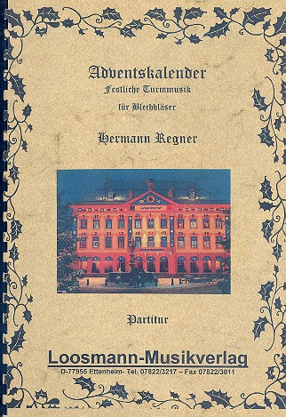 Adventskalender  fr 4 Blechblser (Ensemble) Partitur und Stimmen