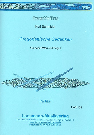 Gregorianische Gedanken fr 2 Flten und Fagott Partitur und Stimmen