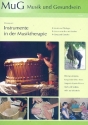 Musik und Gesundsein Band 20/2013 Instrumente in der Musiktherapie