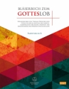 Blserbuch zum Gotteslob fr variables Blser-Ensemble (Blasorchester/Posaunenchor) Partitur in B