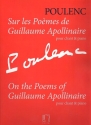 Sur les pomes de Guillaume Apollinaire for high voice and piano