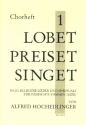Lobet preiset singet Band 1 fr gem Chor a cappella (z.T. mit Instrumenten) Chorpartitur