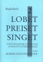 Lobet preiset singet Band 2 fr gem Chor a cappella (z.T. mit Instrumenten) Spielpartitur Instrumentalstimmen