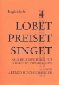 Lobet preiset singet Band 4 fr gem Chor a cappella (z.T. mit Instrumenten) Spielpartitur Instrumentalstimmen