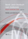 Band- und Chorbuch zum Gotteslob Neues Geistliches Lied - Firmung Melodie und Soloinstrument in C