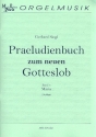 Prludienbuch zum neuen Gotteslob Band 4: Maria fr Orgel