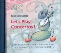 Let's play Concertos!  CD