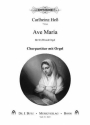 Ave Maria fr gem Chor und Orgel Partitur