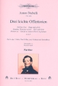 3 leichte Offertorien op.1 fr Sopran (Tenor), gem Chor (SAM), 2 Violinen und Bc Partitur (la/dt)