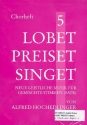 Lobet preiset singet Band 1-5 Paket (je 1x Chorpartitur und 1x Instrumentalpartitur)