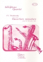 Ouverture miniature from The Nutcrakcer Suite for 4 saxophones (SATB) score and parts