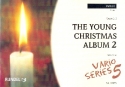 The young Christmas Album Band 2 fr 5 Blser (Ensemble) 2. Stimme in C (Trompete)