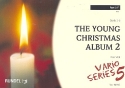 The young Christmas Album Band 2 fr 5 Blser (Ensemble) 2. Stimme in F