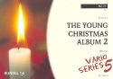 The young Christmas Album Band 2 fr 5 Blser (Ensemble) 3. Stimme in F