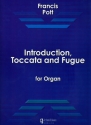 Introduction, Toccata and Fugue for organ