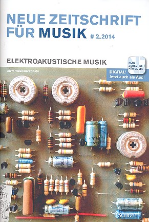 Neue Zeitschrift fr Musik 2/2014 Elektroakustische Musik