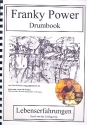 Franky Power Drumbook: f�r Schlagzeug