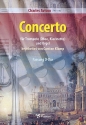 Concerto (Fassung D-Dur) für Trompete (Oboe/Klarinette) und Orgel