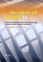 Das spiele ich morgen Band 4 fr Orgel