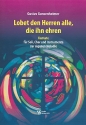 Lobet den Herren alle die ihn ehren fr Soli, gem Chor und Instrumente Partitur