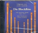 Vergessen und wiederentdeckt  - Die Blockflte  CD