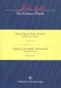 Christ lag in Todes-Banden fr Soli, gem Chor und Orchester Klavierauszug