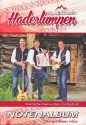 Zillertaler Haderlumpen - die gr��ten Hits f�r steirische Harmonika in Griffschrift