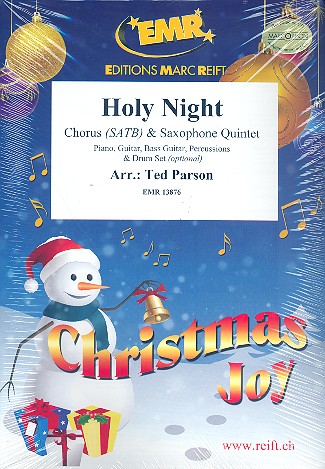Holy Night for mixed chorus and 5 saxophones (rhythm group ad lib) score and parts (incl. 20 chorus scores)