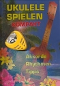 Ukulele spielen kompakt (+Plektrenhalter +Plektrum) Akkorde, Rhythmen, Tipps