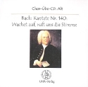 Wachet auf, ruft uns die Stimme BWV140  CD Chorstimme Alt