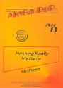 Nothing really matters: fr Klavier (mit Text und Akkorden)