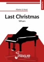 Last Christmas: fr Klavier/Gesang/Gitarre