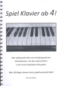 Spiel Klavier ab 4 f�r Klavier
