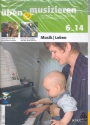 ben und musizieren 06/2014 (+DVD) Musik / Leben
