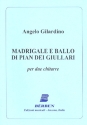 Madrigale e ballo di pian dei giullari per 2 chitarre partitura e parti